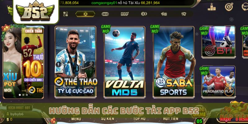 Hướng dẫn các bước tải app B52